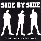 You're Only Young Once by Side By Side