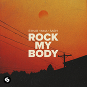 R3hab: Rock My Body (with INNA & Sash!)