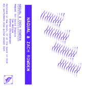 Nagual & Zach Rowden