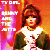 Benny And The Jetts by Tv Girl