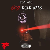 600 Dead Opps