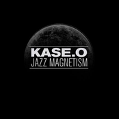 Kase.O & Jazz Magnetism