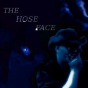 the hose face