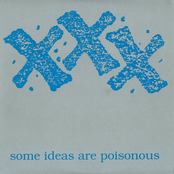 XXX Some Ideas Are Poisonous