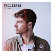 Vincent Vallieres: Le temps des vivants