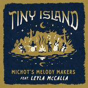 Michot's Melody Makers: TINY ISLAND