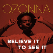 Believe It to See It - EP