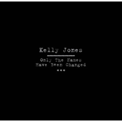 Only The Names Have Been Changed (Limited Edition)