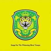 Songs For The Wintering Show Troupe