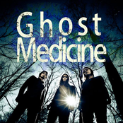 Ghost Medicine