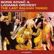 The Last Waltz In Budapest by Boris Kovač & Ladaaba Orchest