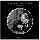Run Away / Don't Stop