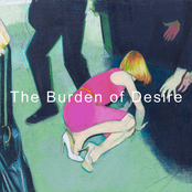 The Burden of Desire