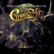 Strictly Hip Hop by Cypress Hill