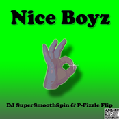 DJ SuperSmoothSpin & P-Fizzle Flip