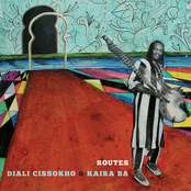 Diali Cissokho & Kaira Ba: Routes