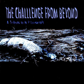 The Challenge From Beyond: A Tribute To H.P. Lovecraft