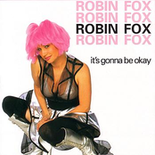 Robin Fox: It's Gonna Be Okay