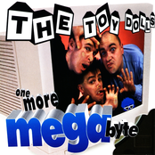 One More Megabyte by The Toy Dolls