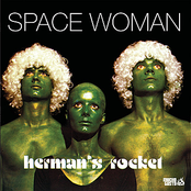 Space Woman by Herman's Rocket