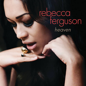 Rebecca Ferguson: Heaven (Expanded Edition)