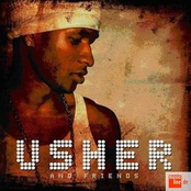 Usher and Friends