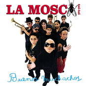 La Mosca: Buenos Muchachos