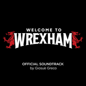 Welcome to Wrexham (Official Soundtrack)
