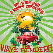 The Wave Benders: We Wish You a Merry Christmas