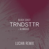 Trndsttr (Lucian Remix) [feat. M. Maggie]