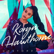 Koryn Hawthorne: Unstoppable