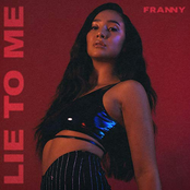 Franny: Lie to Me