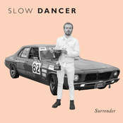 Slow Dancer: Surrender