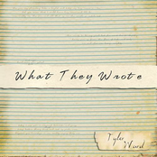 Tyler Ward: What They Wrote