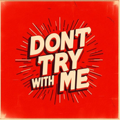 Don't Try with Me