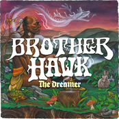 Brother Hawk: The Dreamer