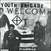 Youth Brigade: Possible EP
