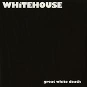 Great White Death by Whitehouse