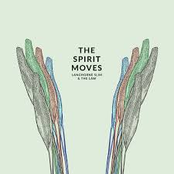 The Spirit Moves (Deluxe Edition)