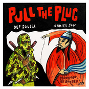 Def Soulja: Pull the Plug