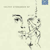 Velvet Evergreen - EP