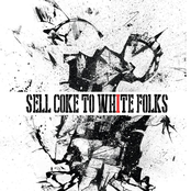 Sell Coke To White Folks