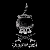 Caliban And The Witch