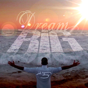 Dream Big