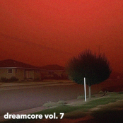 dreamcore vol. 7