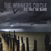 The Winners Circle: I'll Take the Blame