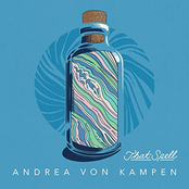 Andrea Von Kampen: That Spell
