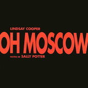 Oh Moscow by Lindsay Cooper