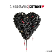 DJ Holographic: Detroit Love Vol. 5