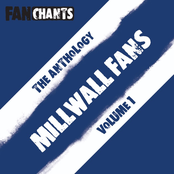 Millwall FC Fans Anthology I (Real Lions FC Football Songs)